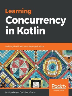 cover image of Learning Concurrency in Kotlin
